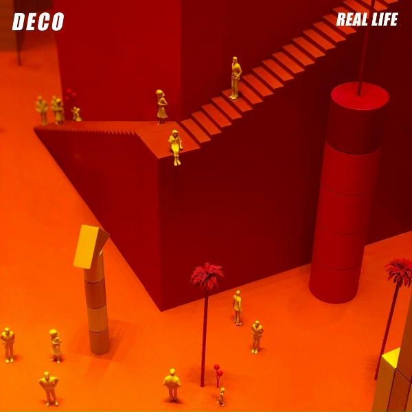 deco - Real Life