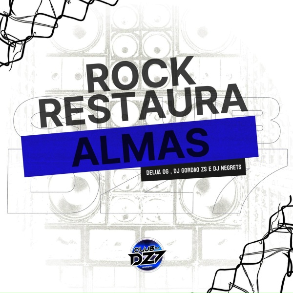 DELUA OG, DJ Gordão Zs, DJ NEGRETS