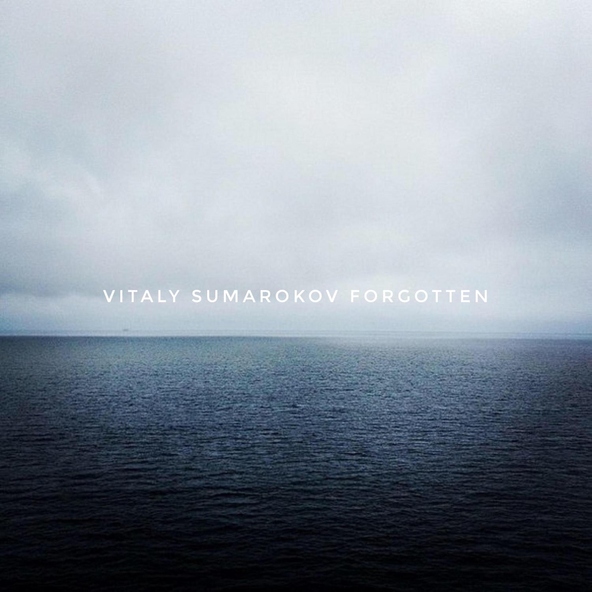 Vitaly Sumarokov - Forgotten