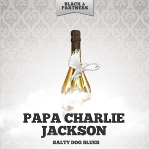 Papa Charlie Jackson - Let S Get Along