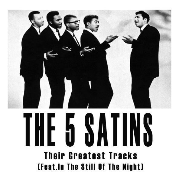 The Five Satins - Oh Happy Day