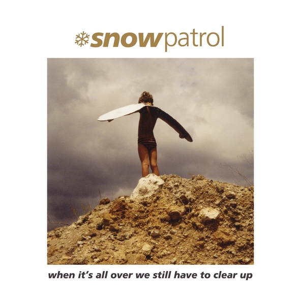 Snow Patrol - And Then I'm Gonna