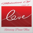 Relaxing Piano Man - Wind Beneath My Wings (Instrumental) (Instrumental)