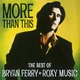 Bryan Ferry - Don't Stop The Dance