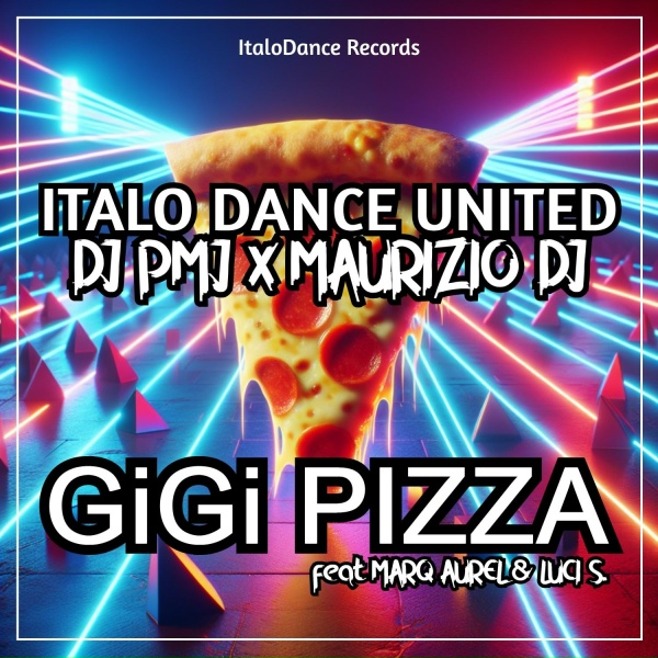 Italo Dance United, DJ Pmj, Maurizio DJ feat. Marq Aurel, Luci S.