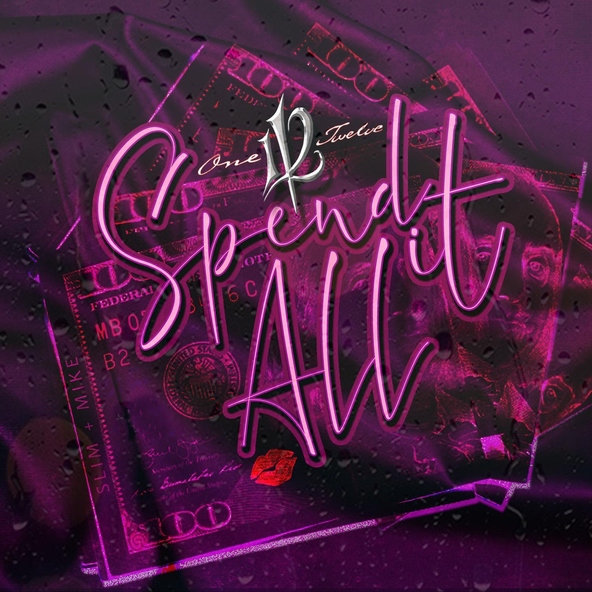 112 - Spend It All