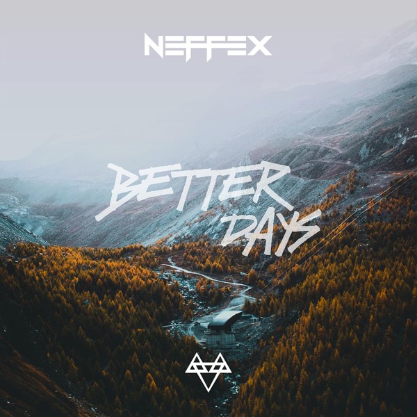 Neffex - Better Days