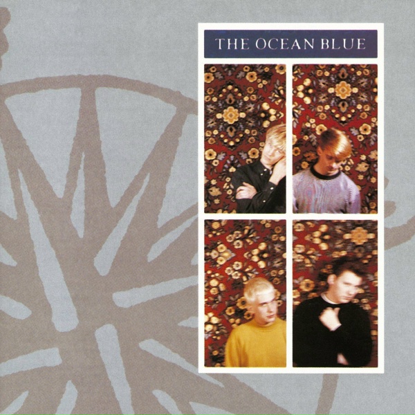 The Ocean Blue - Just Let Me Know
