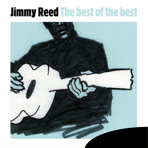 Jimmy Reed - I Wanan Be Loved