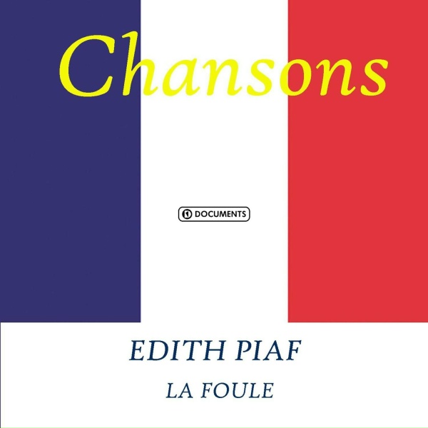 Edith Piaf - Les Grognards