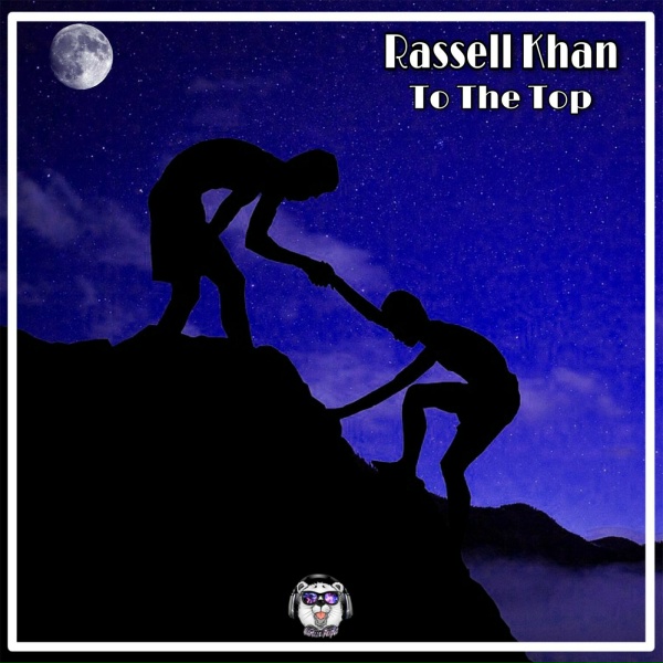 Rassell Khan - To the Top (Glazur Remix)