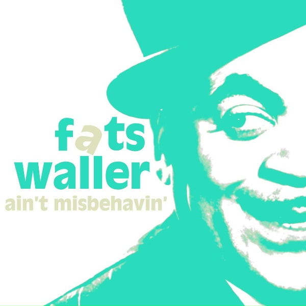 Fats Waller - Everybody Loves My Baby
