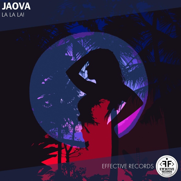 JAOVA - La La La!