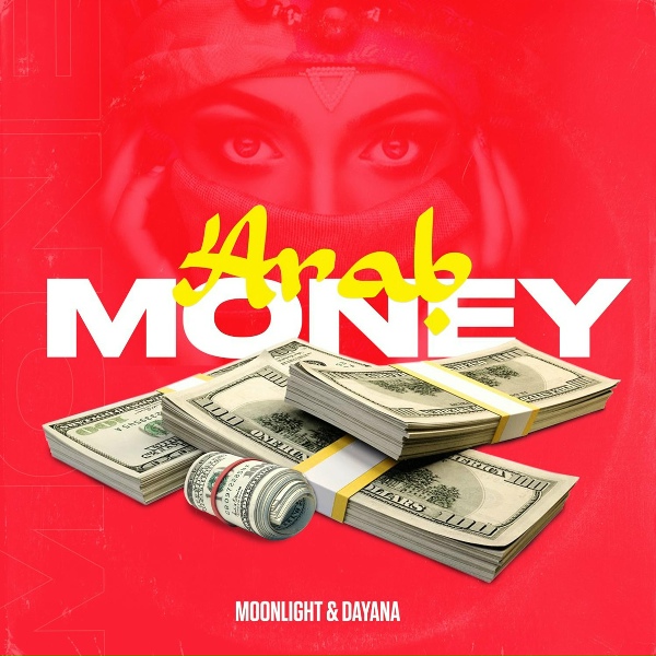 Moonlight, Dayana - Arab Money