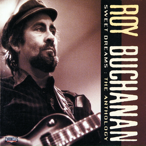 Roy Buchanan - There'll Always Be
