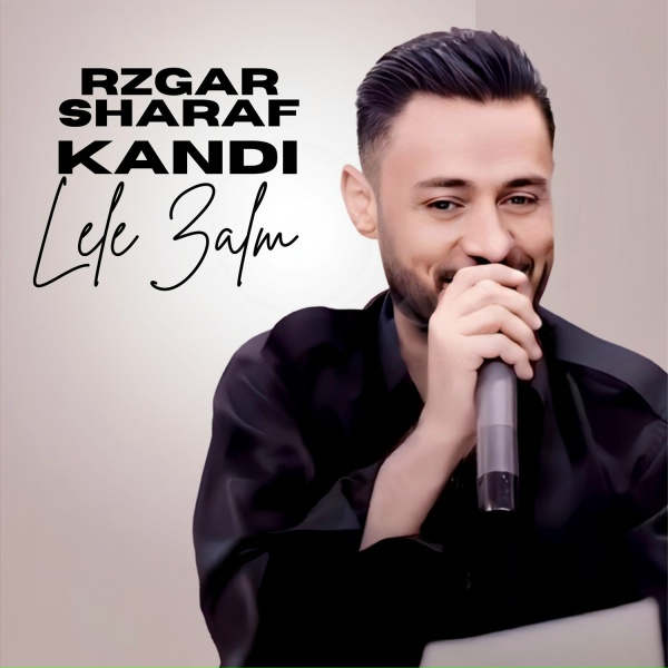 Rzgar Sharafkandi - Jwani Wak Tom Nadiwa