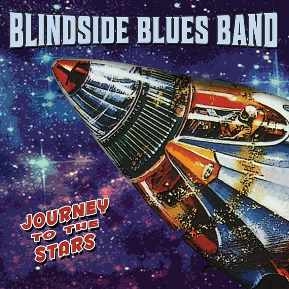 Blindside Blues Band - Journey to the Stars