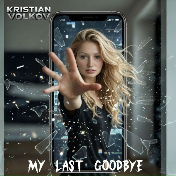 Kristian Volkov - My last goodbye