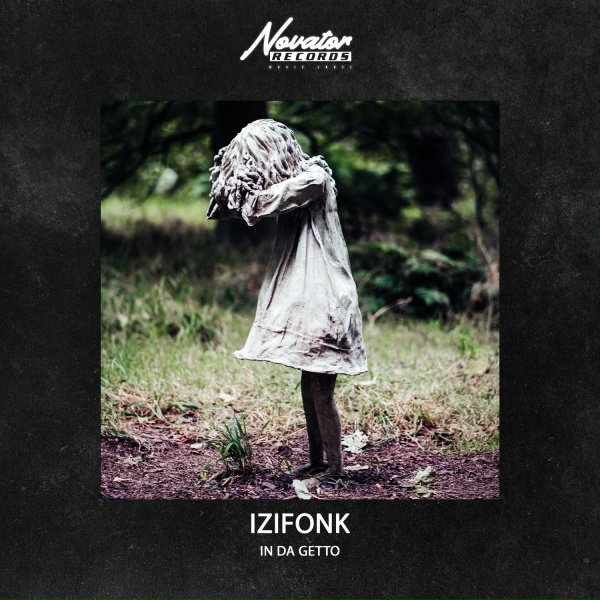 IZIFONK - In Da Getto
