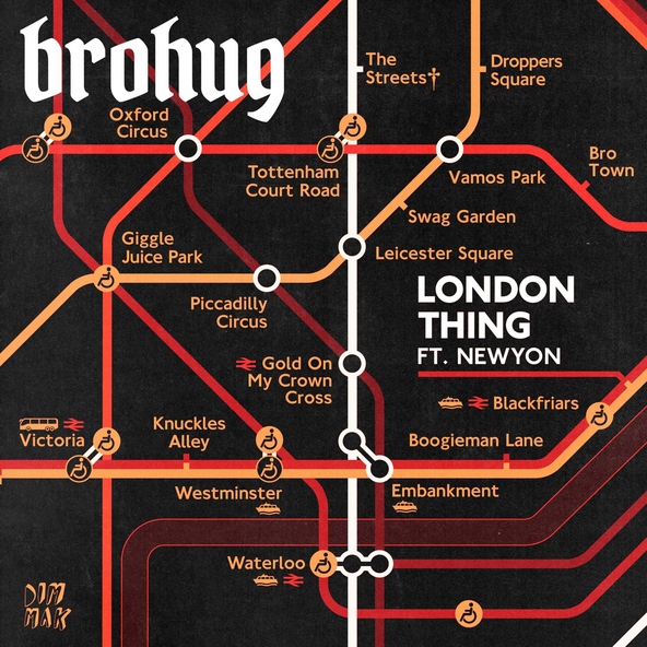 BROHUG feat. NEWYON - London Thing (feat. NEWYON)