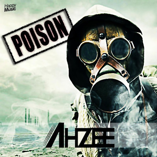 Ahzee - Poison