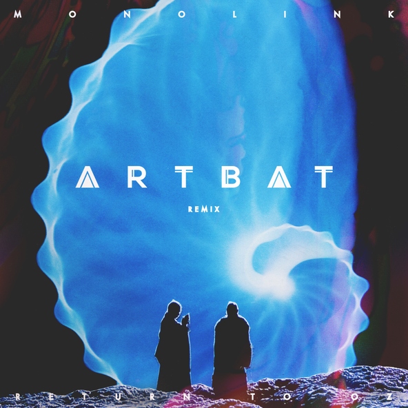Monolink - Return to Oz (ARTBAT Remix) [Edit]