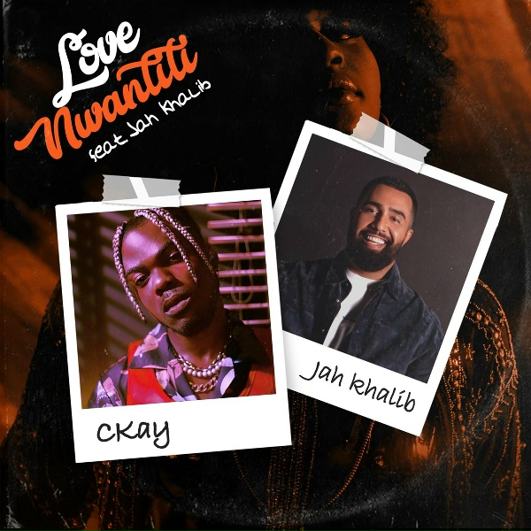 CKay feat. Jah Khalib - love nwantiti (feat. Jah Khalib)