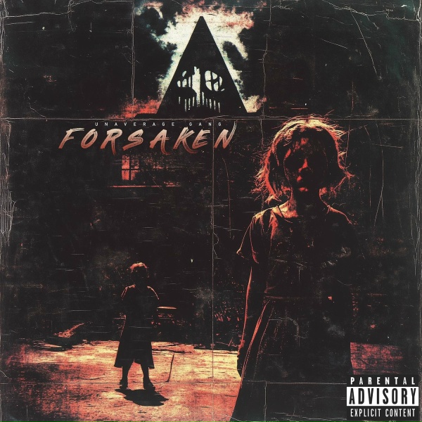 UNAVERAGE GANG - Forsaken