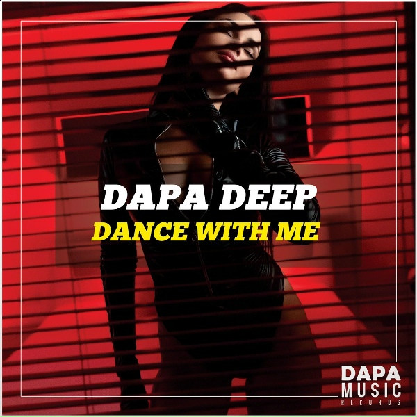 Dapa Deep - Dance With Me