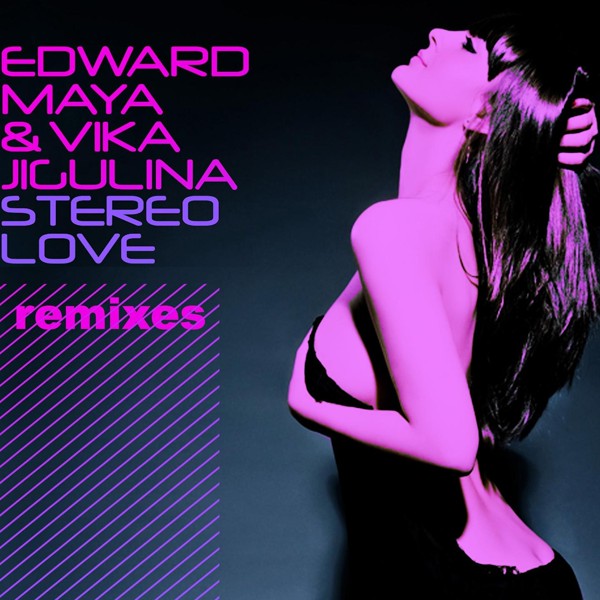 Edward Maya feat. Vika Jigulina - Stereo Love