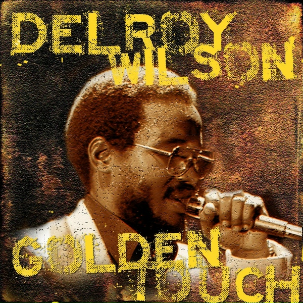 Delroy Wilson - Baby Here I Am
