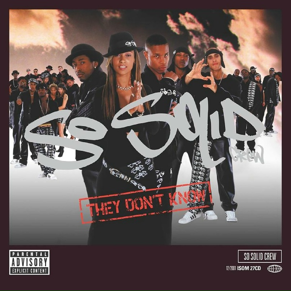 So Solid Crew - Fuck Wid Us