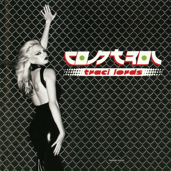 Traci Lords - Control