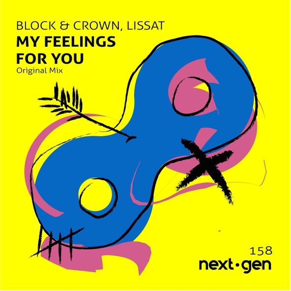Block & Crown - My Feelings for You