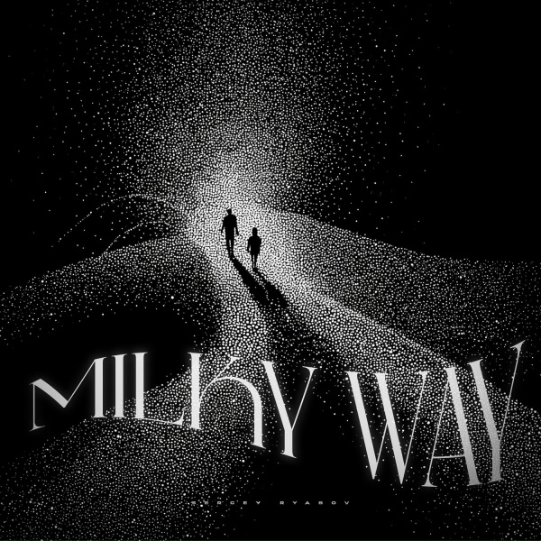 Sergey Ryabov - Milky Way
