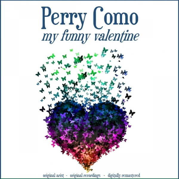 Perry Como - Somebody Loves Me