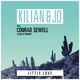 Kilian & Jo feat. Conrad Sewell, Sons Of Midnight - Little Love