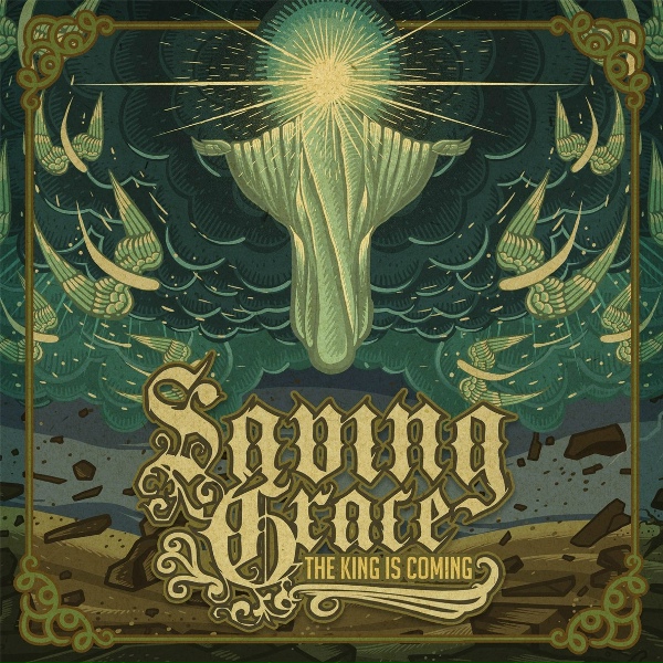 Saving Grace - Beware The Apostates