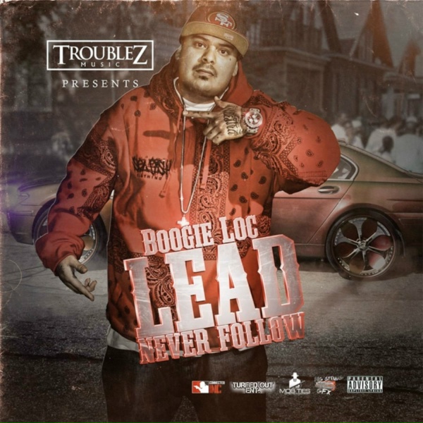 Boogie Loc feat. Tha Real Coasta - Let Me Do Me