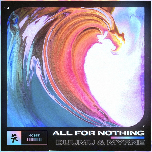 Duumu, MYRNE - All for Nothing