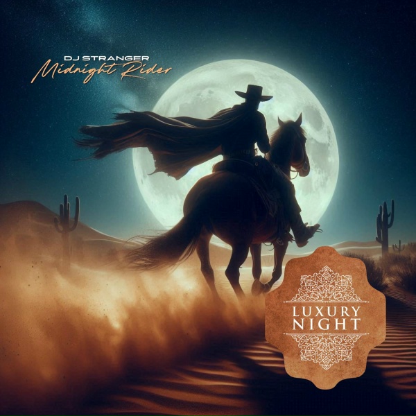 DJ Stranger - Midnight Rider