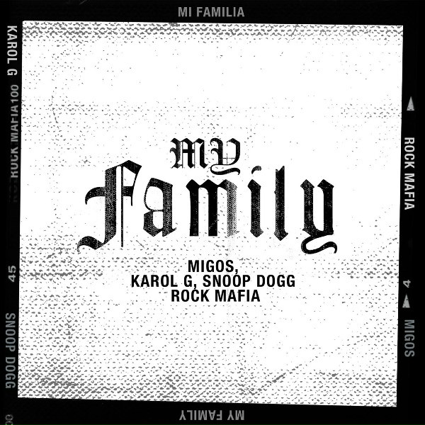 Migos, KAROL G, Snoop Dogg, Rock Mafia - My Family (from "The Addams Family")
