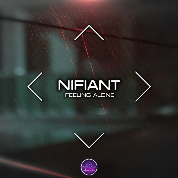 Nifiant - Feeling Alone
