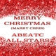AbeatC All Stars - Merry Christmas (Marry Chris)