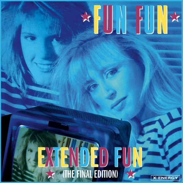 Fun Fun - Give Me Your Love