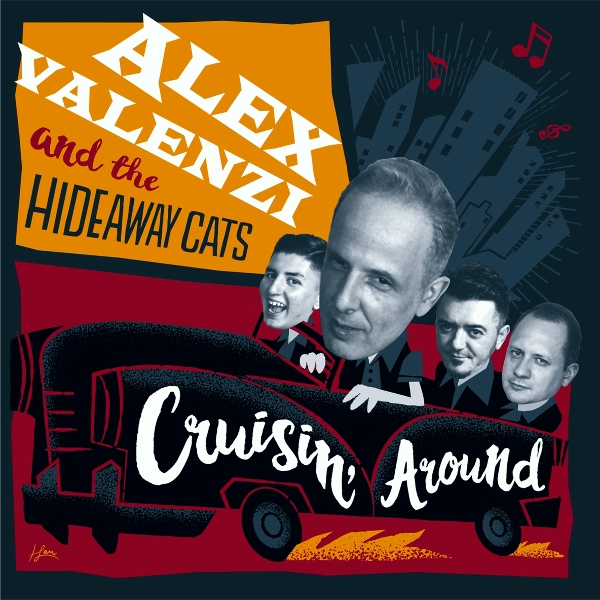 Alex Valenzi And The Hideaway Cats - Rock Another Gal