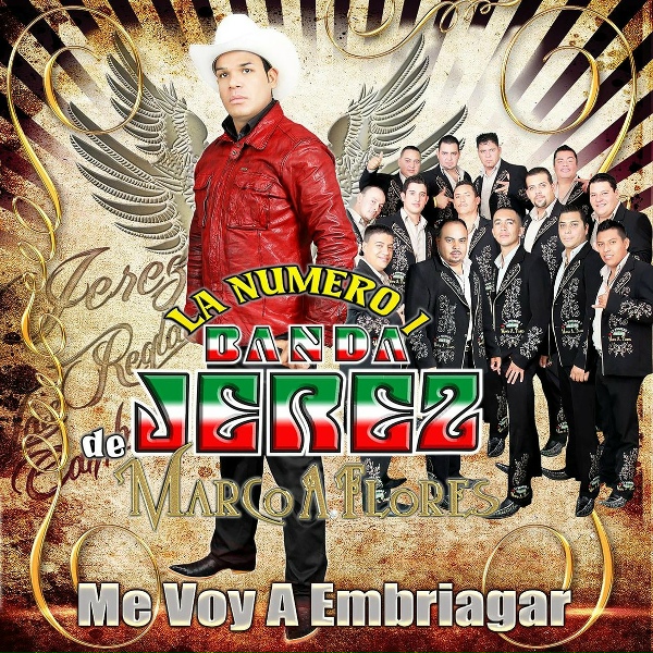 La Numero 1 Banda Jerez De Marco A. Flores - Tonto Enamorado