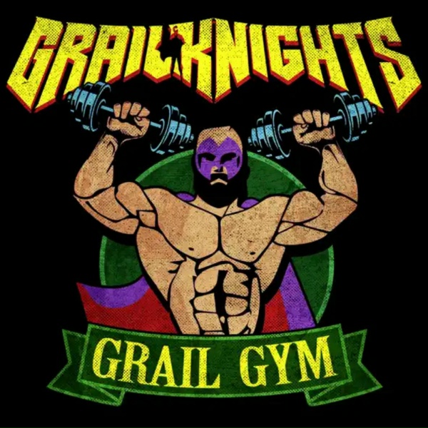 Grailknights - Grail Gym