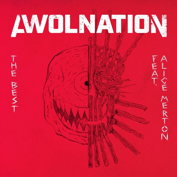 AWOLNATION feat. Alice Merton - The Best (feat. Alice Merton)