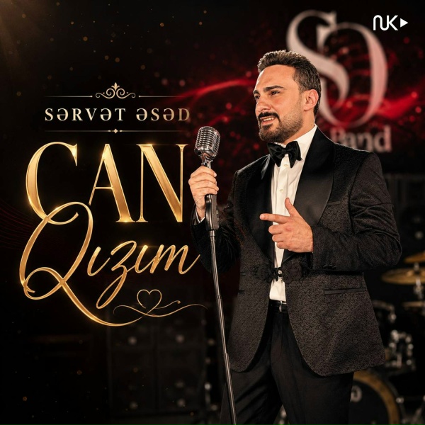 Sərvət Əsəd - Can Qızım